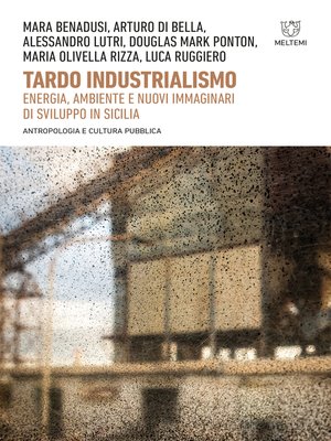 cover image of Tardo industrialismo